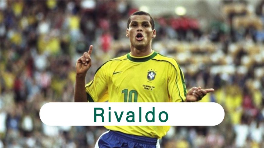 রিভালদো (ব্রাজিল) এর জীবনী | Biography of Rivaldo (Brazil)in bangla